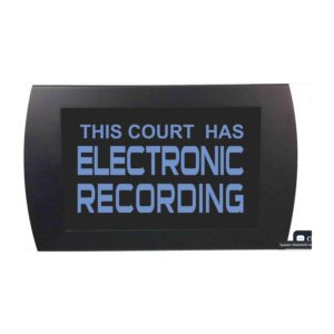 American Recorder Technologies This Court Has Electronic Recording LED Sign - Blue