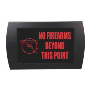 American Recorder Technologies No Firearms Beyond This Point LED Sign - Red