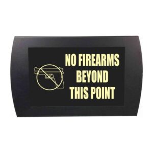 American Recorder Technologies No Firearms Beyond This Point LED Sign - Yellow