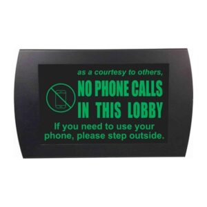 American Recorder Technologies No Phone Calls in Lobby LED Sign - Green