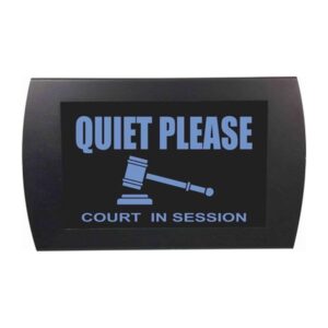 American Recorder Technologies Quiet Please Court in Session LED Sign - Blue